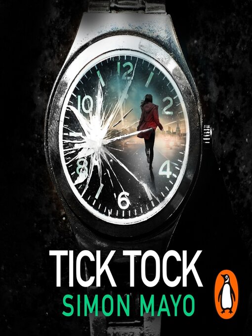 Title details for Tick Tock by Simon Mayo - Wait list